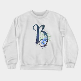 Floral Monogram B Wild Blue Flowers Crewneck Sweatshirt